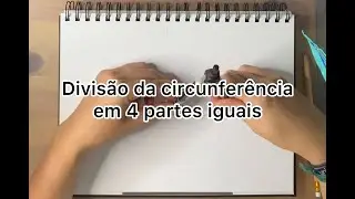 Divisão da circunferência em 4 partes iguais