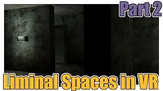 Atomic part 2 | Gmod Liminal Spaces VR