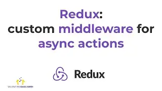 Redux Course Lesson #7: a custom middleware for async actions