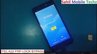 itel a22 frp lock bypass