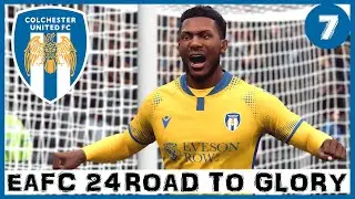 EAFC 24 Owen Coyle Colchester Utd RTG Career Mode Ep7 - We're Back!