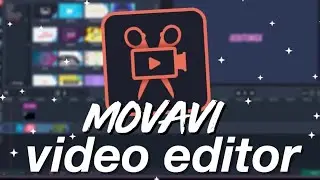 The Best Video Editor for Beginners | Intro Tutorial on Movavi