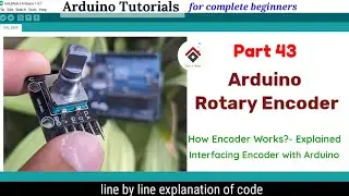 How Rotary Encoder Works and How To Use It with Arduino[with CODE] | Arduino Encoder code explained