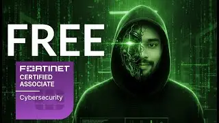Fortinet’s free Cybersecurity Associate Certification Course.