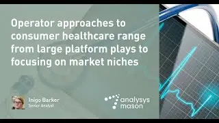 Podcast | Operator approaches to healthcare range from large platform plays to market niches