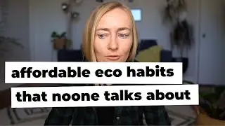 ECO HABITS THAT ARE FREE (BUT NOBODY TALKS ABOUT THEM)