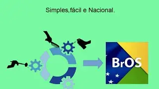 BR OS - Simples, fácil e nacional.