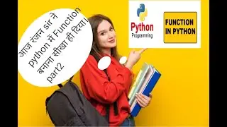 Python Function Part2