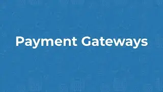 Moodle 4.0 - Payment Gateways
