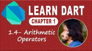 1.4 Arithmetic Operators in Dart Programming Language | Learn Dart Language | Dart Course