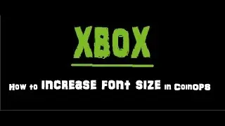 How to INCREASE FONT SIZE on your CoinOPS game list