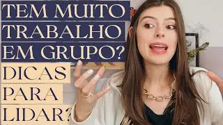 Tem muito trabalho em grupo em arquitetura? Como lidar?