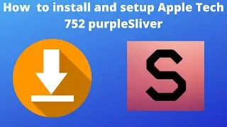 How to download and install appletech752 purple sliver