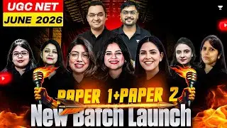 UGC NET June 2026 Paper 1 + Paper 2 | New Batch Launch