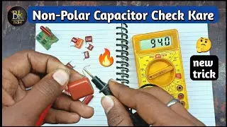 non polar capacitor testing | non polar capacitor check kare 