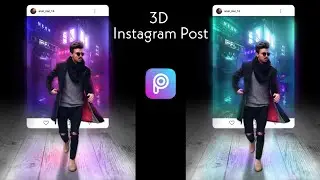 Picsart Tutorial - Edit 3D Instagram Glowing Photo Effect | Picsart Photo editing