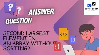 Discover the 2nd Largest Element in an Array Without Sorting | Efficient Algorithm Explained