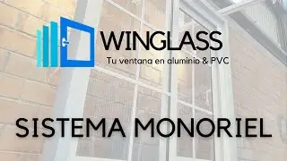 Sistema Monoriel - Winglass