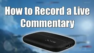 How to Record a Live Commentary Using the Elgato - How to Record a Live Comm - BF1 Footage ep.192