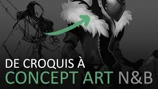 Créer un personnage de Jeu Vidéo: de croquis à concept art