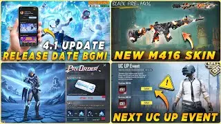 🔴 4.1 UPDATE RELEASE DATE BGMI | NEW M416 SKIN CONFIRM | NEXT PRE ORDER EVENT | NEXT UC UP EVENT 🤩