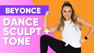 Dance + Sculpt Workout [BEYONCE RENAISSANCE MIX]