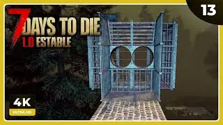 7D2Dv1 #13 | CONTRUYENDO LA ESTRUCTURA ANTI-HORDAS | 7 DAYS TO DIE Gameplay Español