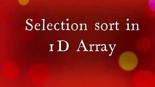 selection sort 1d array in c++ very easy way #codehack #learntocode #codecode c++ #c2 coding