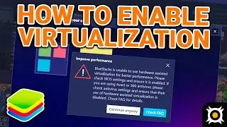 How To Enable Virtualization For Bluestacks - Guide