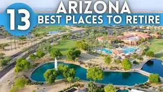 Best Places To Retire in Arizona 2024