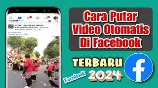 Cara Putar Video Otomatis Di Facebook