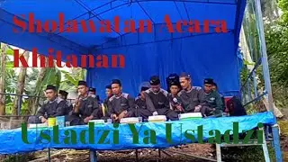 Sholawatan#Ustadzi Ya Ustadzi#