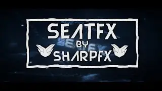 SeatFX Intro [Blender Only] [Just4Fun] ✘ SharpFX ✘ Thanks for your support on my last Video! :D