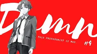 The CRAZIEST Manga Protagonist - Classroom of the Elite