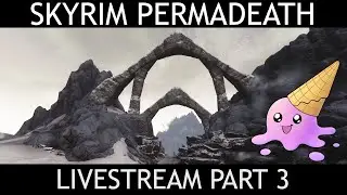 Skyrim Permadeath Surival part 3 - Ascendance Modlist - Come Chat n' Chill!