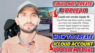 Could Not Create Apple ID | This Iphone Create Too Many New Apple IDs | MTC Channel🔥