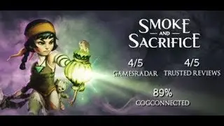Smoke and Sacrifice Quality of Life (Sneak Peek)