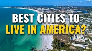 20 Best Cities to Live in America