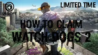 How to claim free Watch Dogs 2 from 'Ubisoft'