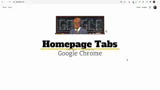 Google Chrome: Homepage Tabs