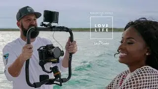 Introducing BeSteady Mini gimbal - LOVE LIFE by Lance Knowles - Behind the scenes