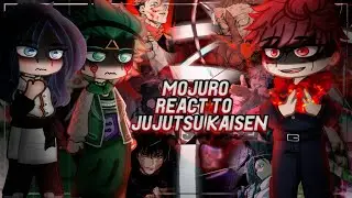 Mojuro React To Jujutsu Kaisen | Itadori, Sukuna, Gojo, Yuta | Jujutsu Kaisen | Gacha React [ENG/RU]