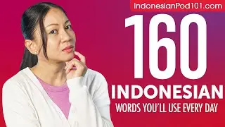 160 Indonesian Words You'll Use Every Day - Basic Vocabulary #55