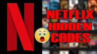 Netflix Hidden Codes  UPDATED 2022 | The Digital Age