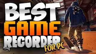 BEST GAME RECORDER FOR WINDOWS 10,7 and XP [No watermark, no lag, for low spec]