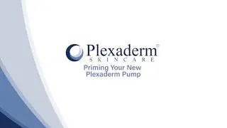 How to Prime the Plexaderm Rapid Reduction Serum Pump Dispenser