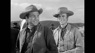 Gil Favor & Rowdy Yates scenes - season 1 Rawhide