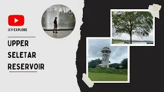 UPPER SELETAR RESERVOIR