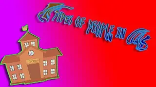 20 Types of people in school...
