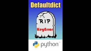 Python: How to Avoid KeyError with defaultdict